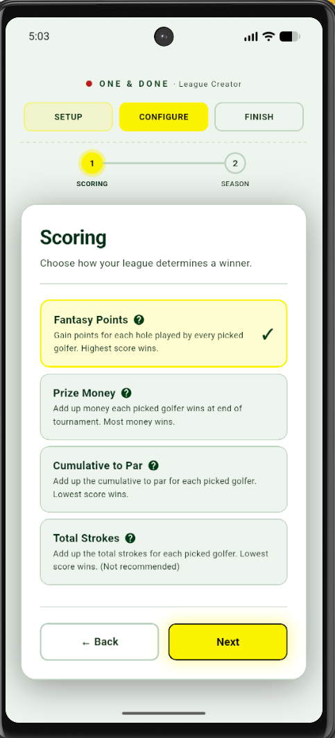 One and Done scoring choices